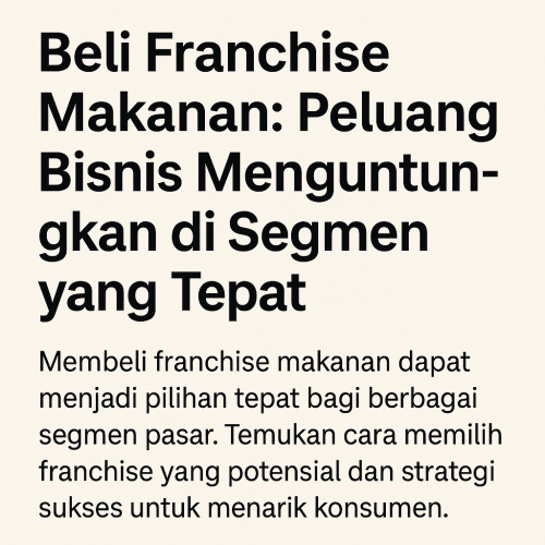 Beli Franchise Makanan