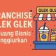 Franchise Glek Glek